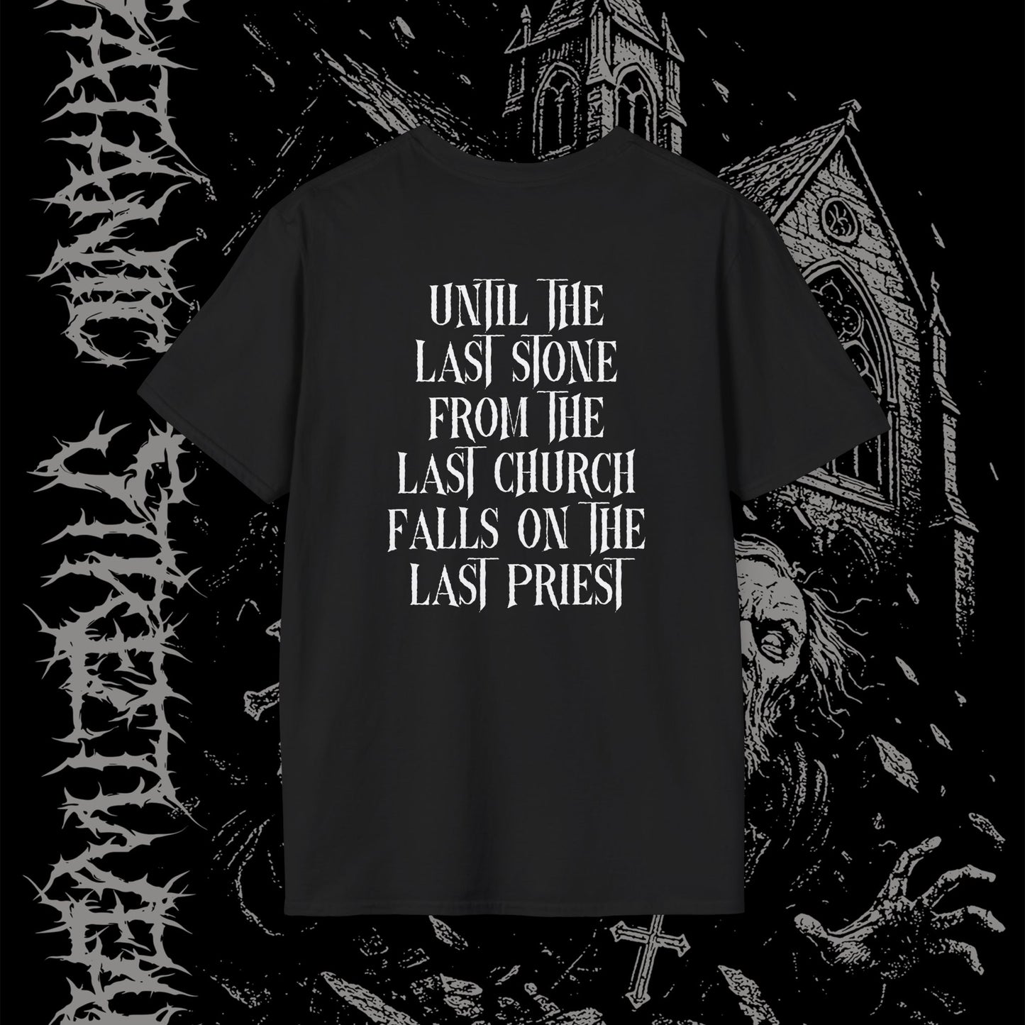 Until The Last Stone (Double Sided Tee)