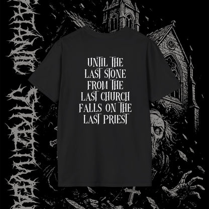 Until The Last Stone (Double Sided Tee)