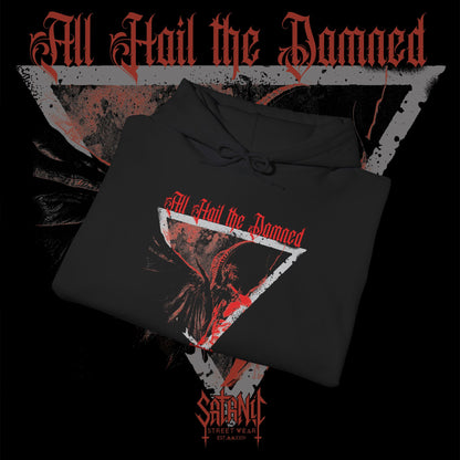 All Hail the Damned - Unisex Heavy Blend™ Hooded Sweatshirt