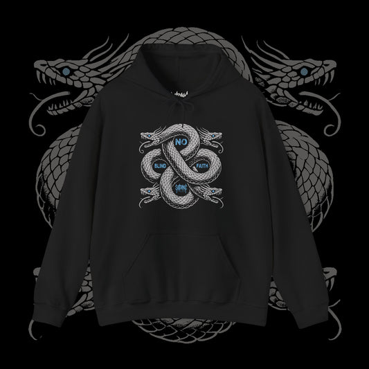 No Blind Faith Hooded Sweatshirt